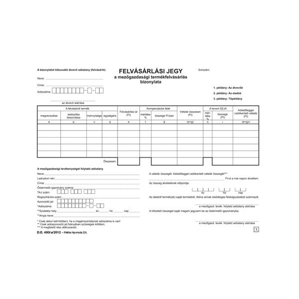 D.E.480/A/2012 A5 50x3 lapos Felvásárlási jegy nyomtatvány