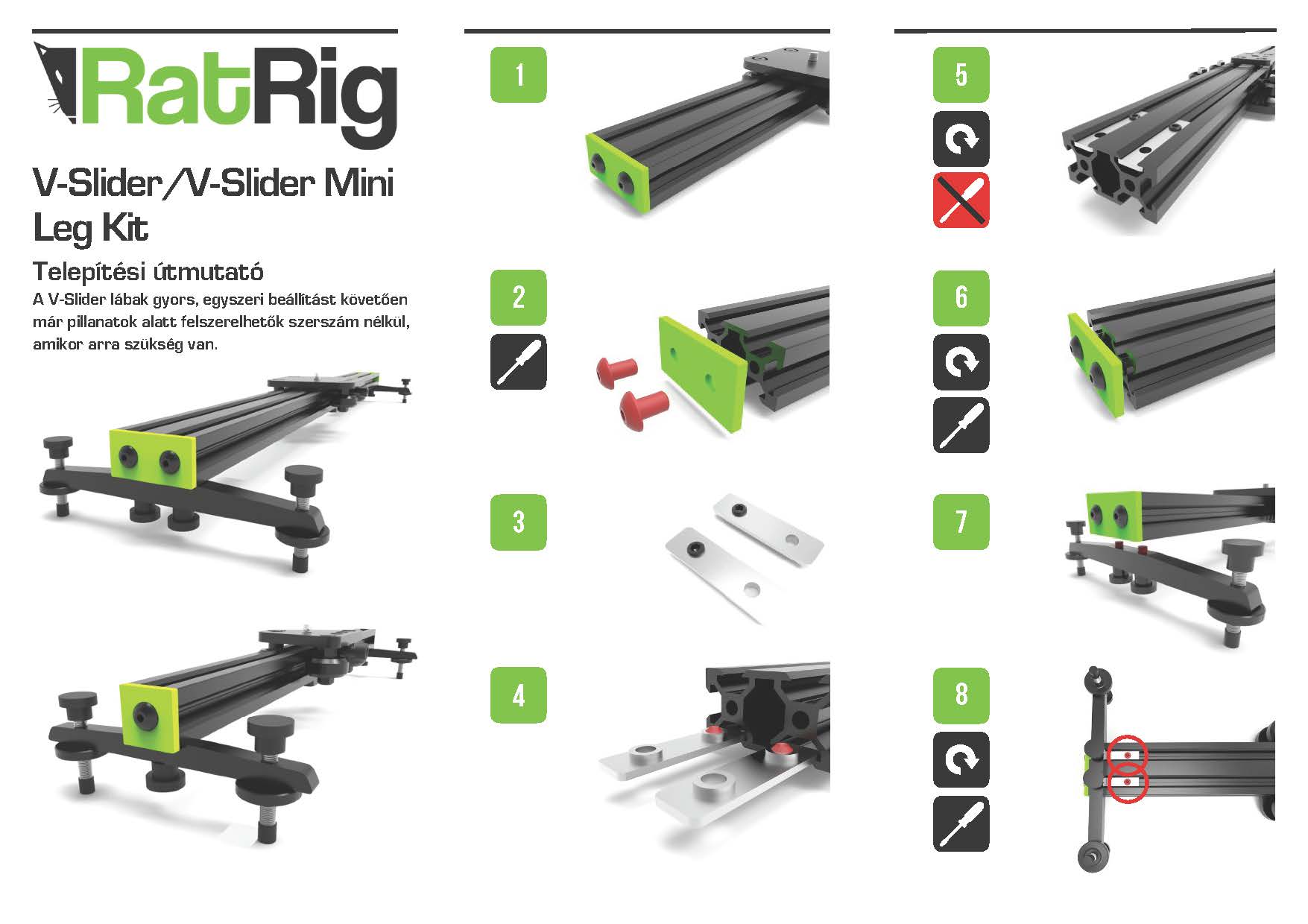 Rat Rig V-Slider láb szett