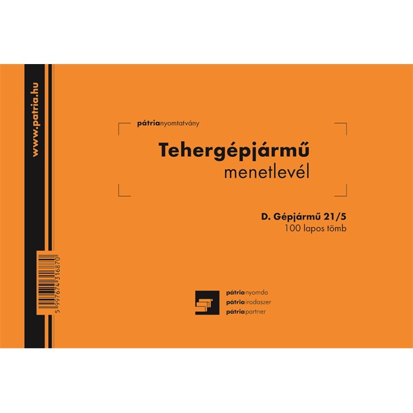 D.GEPJ.21/5 A5 100lapos fekvő "Tehergépjármű menetlevél" nyomtatvány D.GEPJ.21/5 A5 100lapos fekvő "Tehergépjármű menetlevél" nyomtatvány