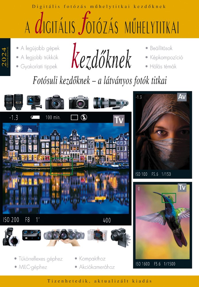 Rainbow Side Digitális fotózás műhelytitkai kezdőknek 2024 - Fotósuli kezdőknek Rainbow Side Digitális fotózás műhelytitkai kezdőknek 2024 - Fotósuli kezdőknek
