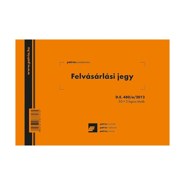 D.E.480/A/2012 A5 50x3 lapos Felvásárlási jegy nyomtatvány