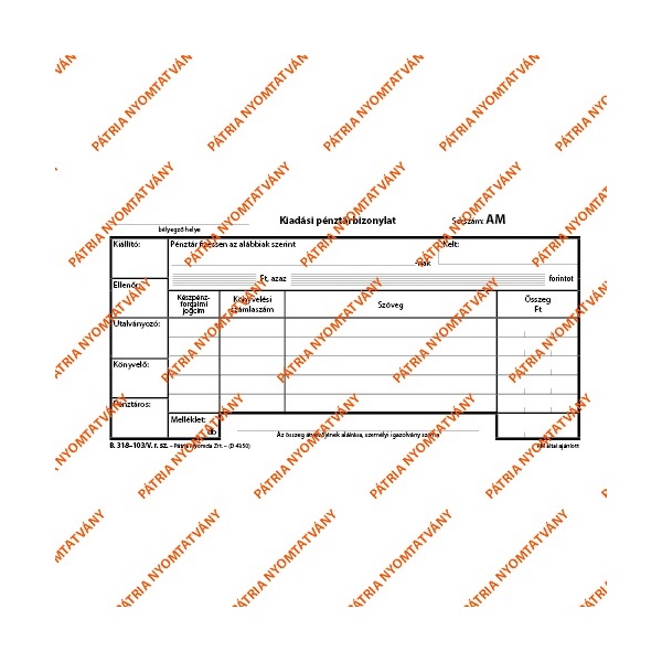 B.318-103/V 25x2lapos "Kiadási pénztárbizonylat" nyomtatvány